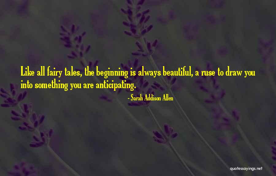 Ruse Quotes By Sarah Addison Allen Ruse Quotes By Sarah Addison Allen