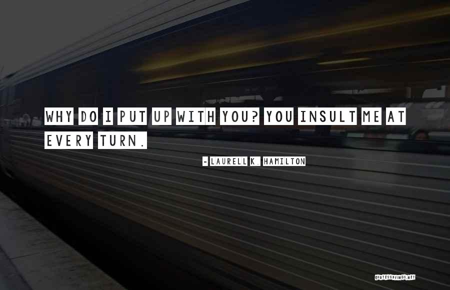 Rusev Theme Quotes By Laurell K. Hamilton
