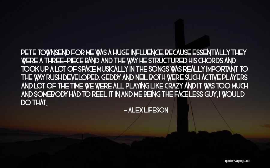 Rush Band Quotes By Alex Lifeson Rush Band Quotes By Alex Lifeson