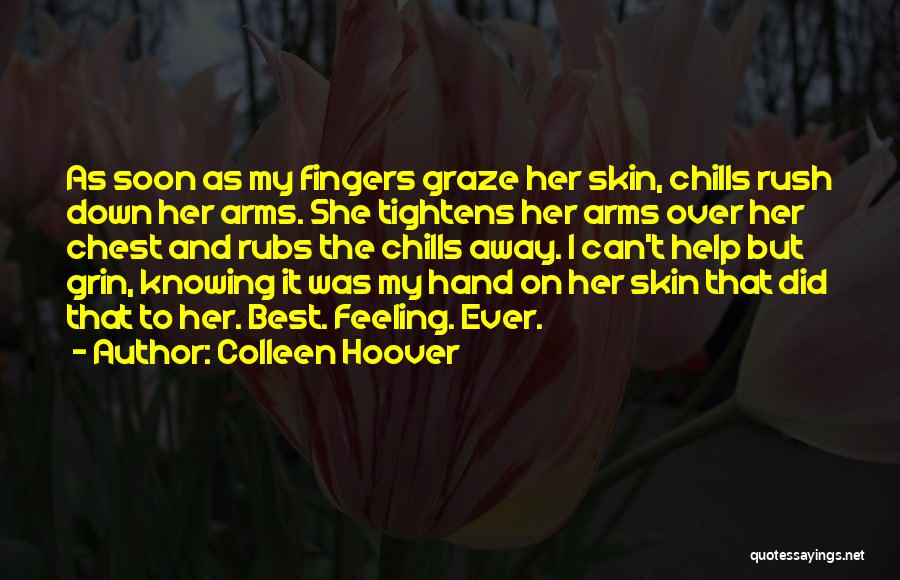 Rush Best Quotes By Colleen Hoover