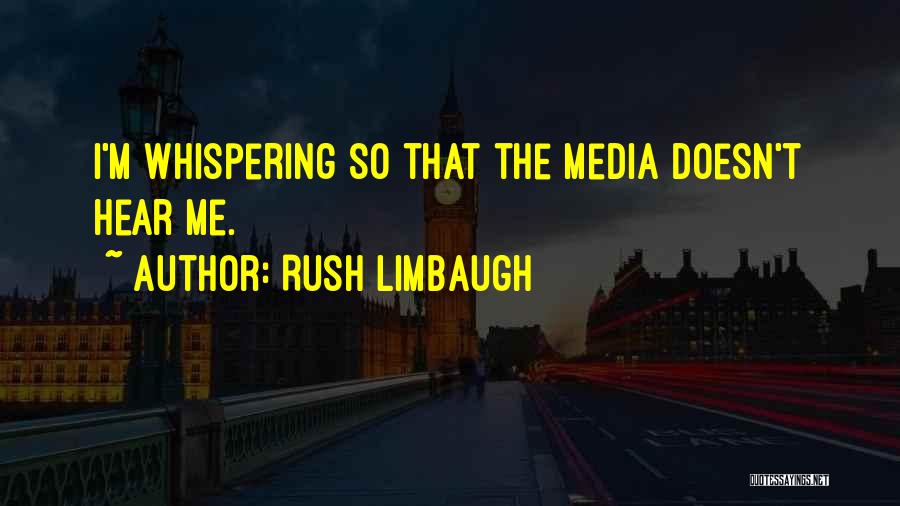 Rush Limbaugh Quotes 1131786