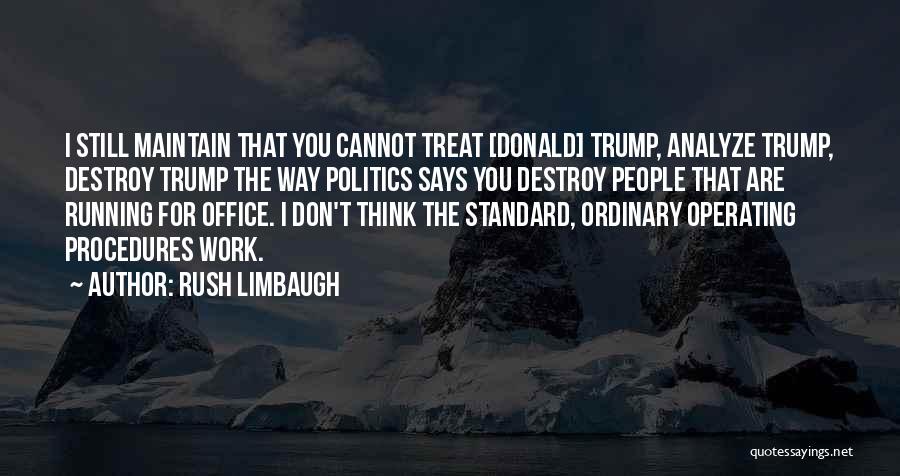 Rush Limbaugh Quotes 1523141