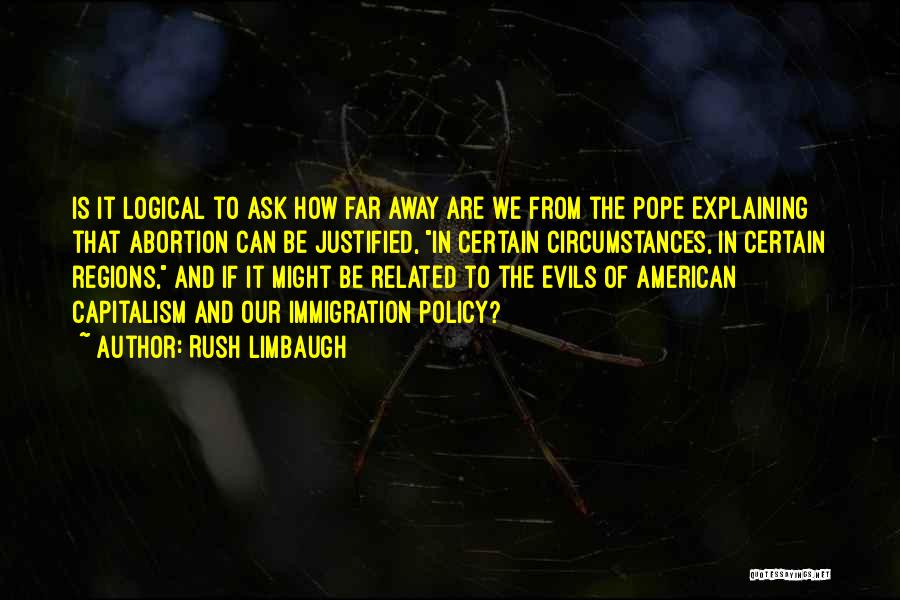Rush Limbaugh Quotes 1728316