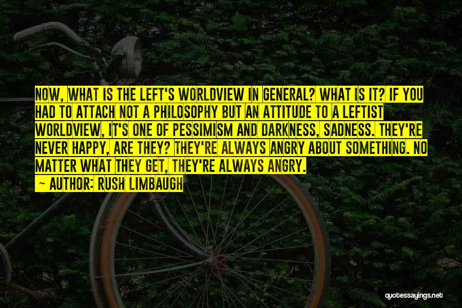 Rush Limbaugh Quotes 1919668