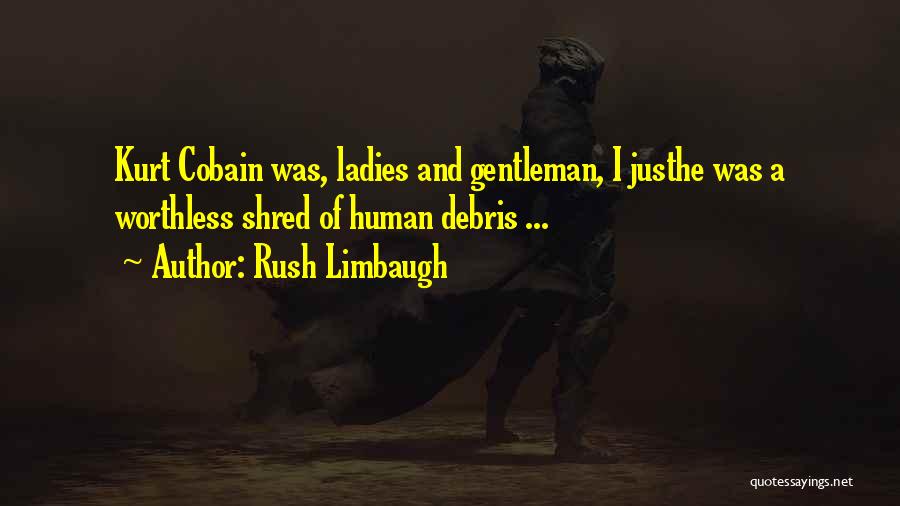 Rush Limbaugh Quotes 1962600
