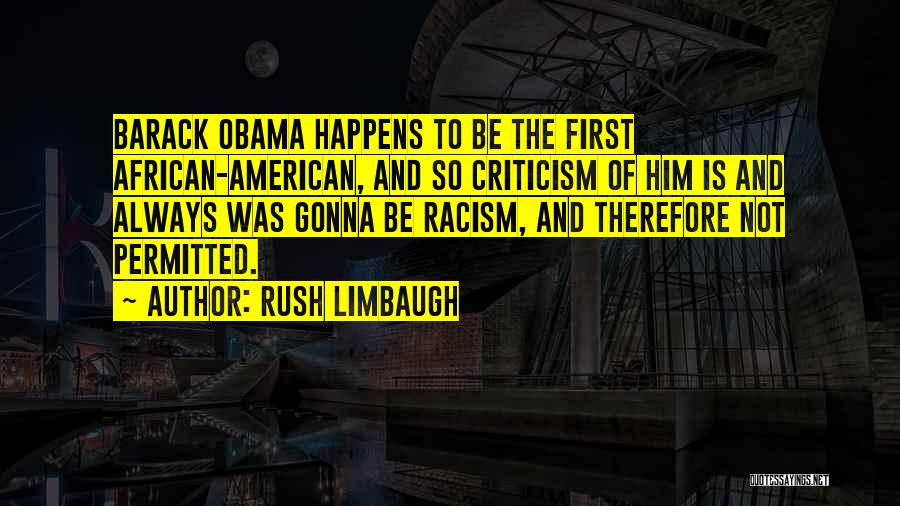 Rush Limbaugh Quotes 2064168