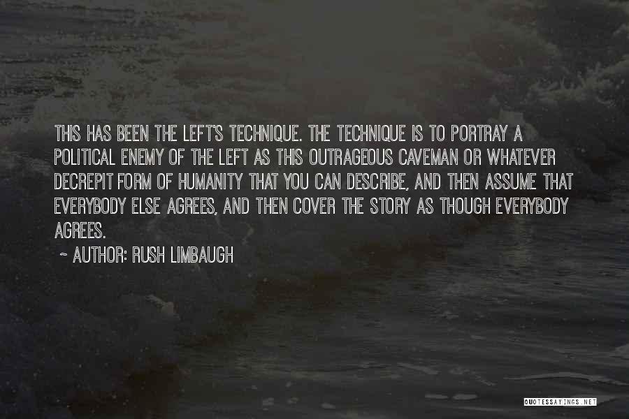 Rush Limbaugh Quotes 2250793