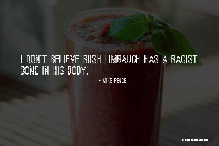 Rush Limbaugh Racist Quotes By Mike Pence Rush Limbaugh Racist Quotes By Mike Pence