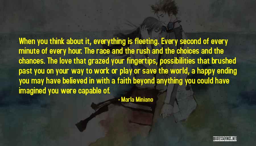 Rush Of Life Quotes By Marla Miniano