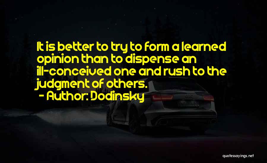 Rush To Judgment Quotes By Dodinsky