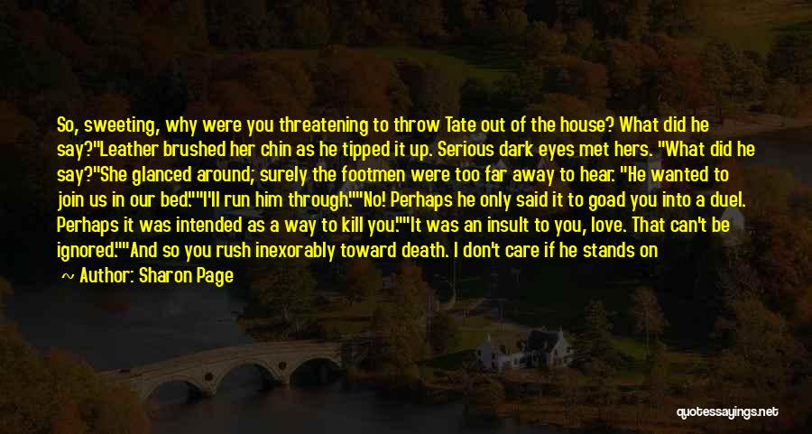 Rush Too Far Quotes By Sharon Page