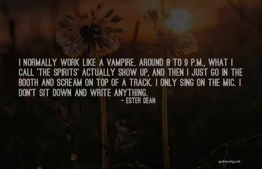 Rushd Quotes By Ester Dean Rushd Quotes By Ester Dean
