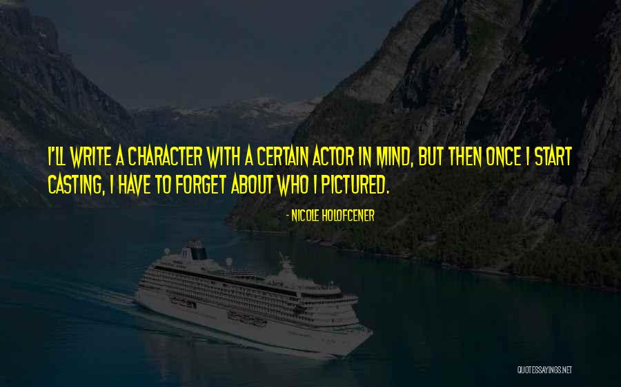 Rushd Quotes By Nicole Holofcener Rushd Quotes By Nicole Holofcener