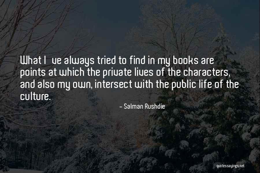 Rushdie Books Quotes By Salman Rushdie Rushdie Books Quotes By Salman Rushdie