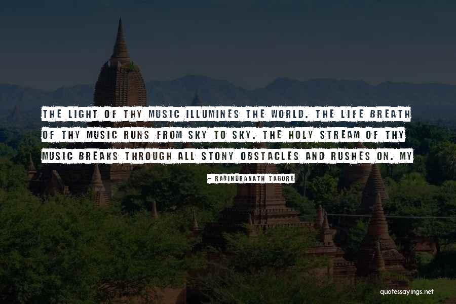 Rushes Quotes By Rabindranath Tagore Rushes Quotes By Rabindranath Tagore