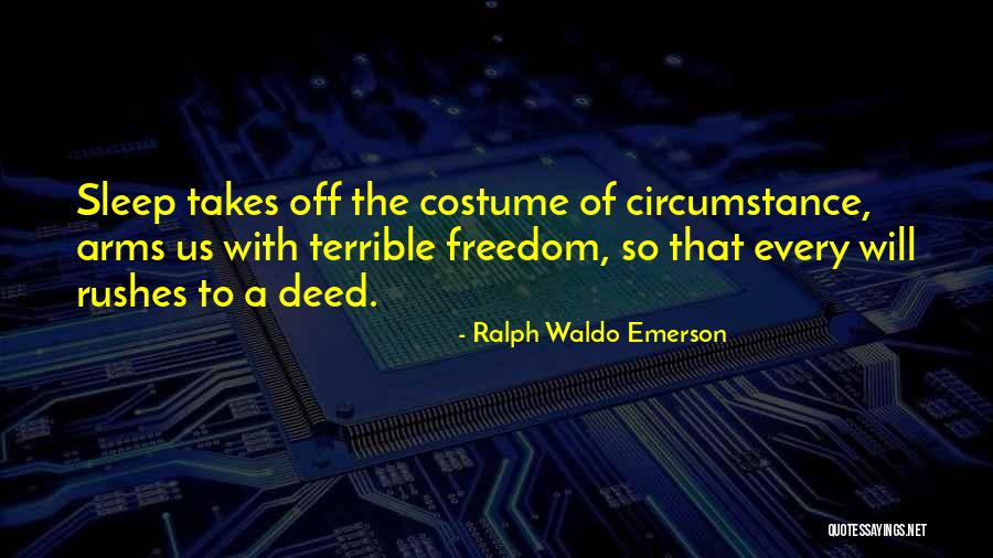 Rushes Quotes By Ralph Waldo Emerson Rushes Quotes By Ralph Waldo Emerson
