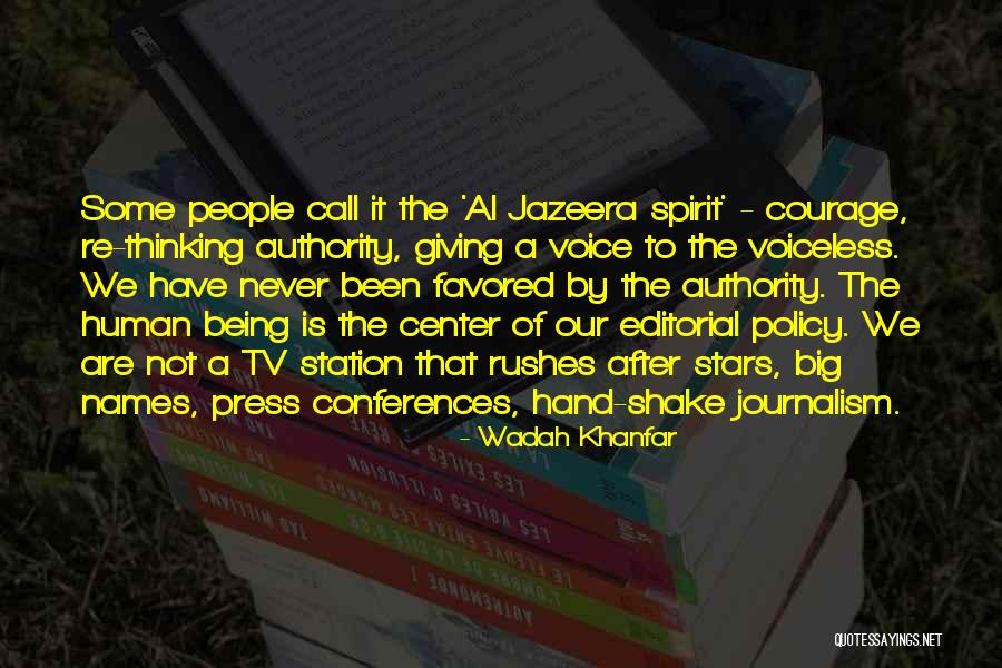 Rushes Quotes By Wadah Khanfar Rushes Quotes By Wadah Khanfar