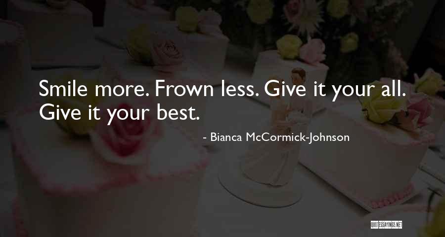 Rushley Mansfield Quotes By Bianca McCormick-Johnson