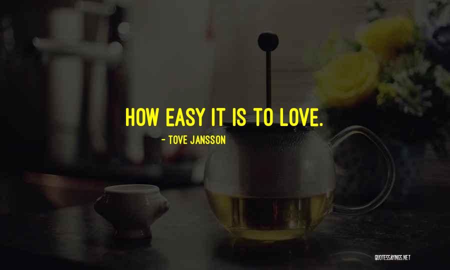 Rushley Road Quotes By Tove Jansson Rushley Road Quotes By Tove Jansson