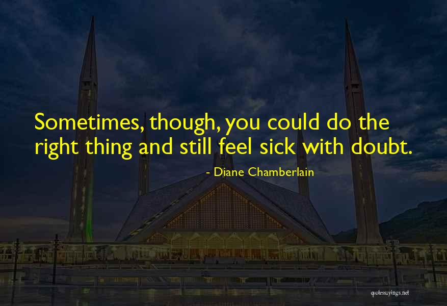 Rushnell Funeral Centre Quotes By Diane Chamberlain Rushnell Funeral Centre Quotes By Diane Chamberlain