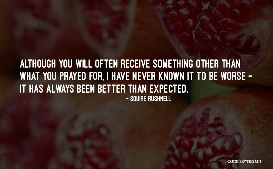 Rushnell Squire Quotes By Squire Rushnell Rushnell Squire Quotes By Squire Rushnell