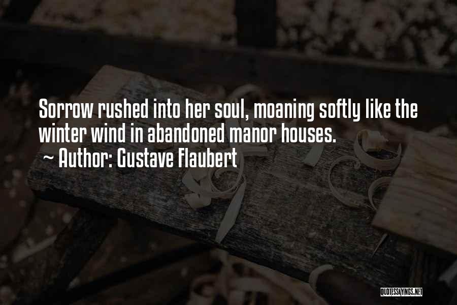 Rusine Pudis Quotes By Gustave Flaubert