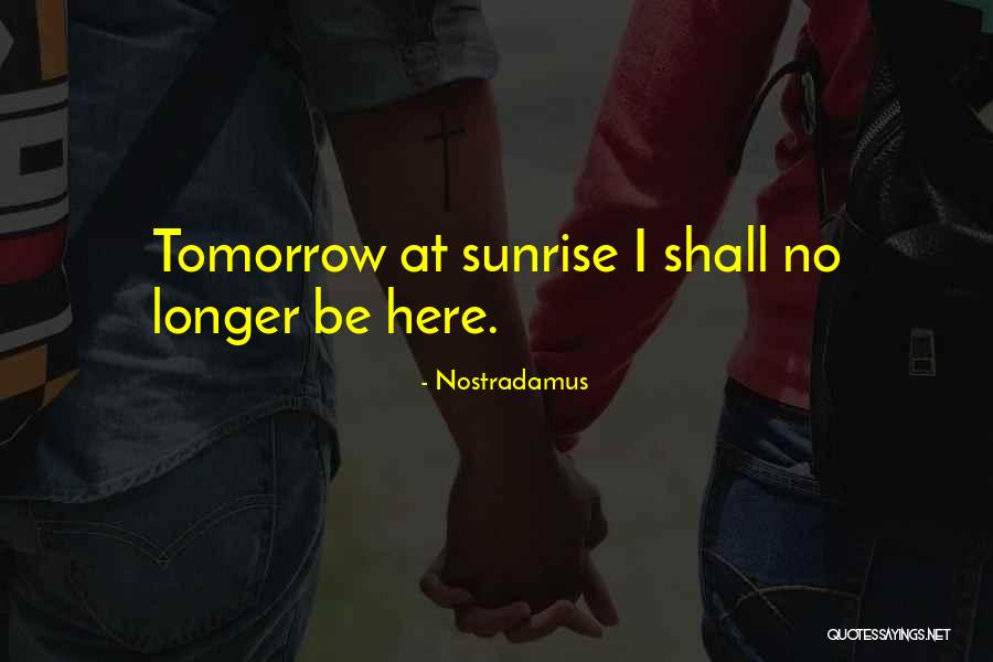 Rusine Sinonime Quotes By Nostradamus