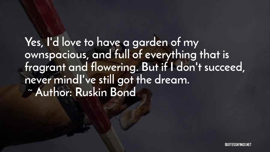 Ruskin Bond Quotes 1237581