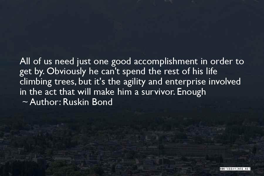 Ruskin Bond Quotes 149995