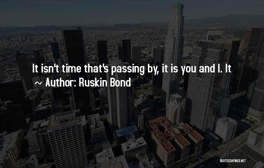 Ruskin Bond Quotes 2118085