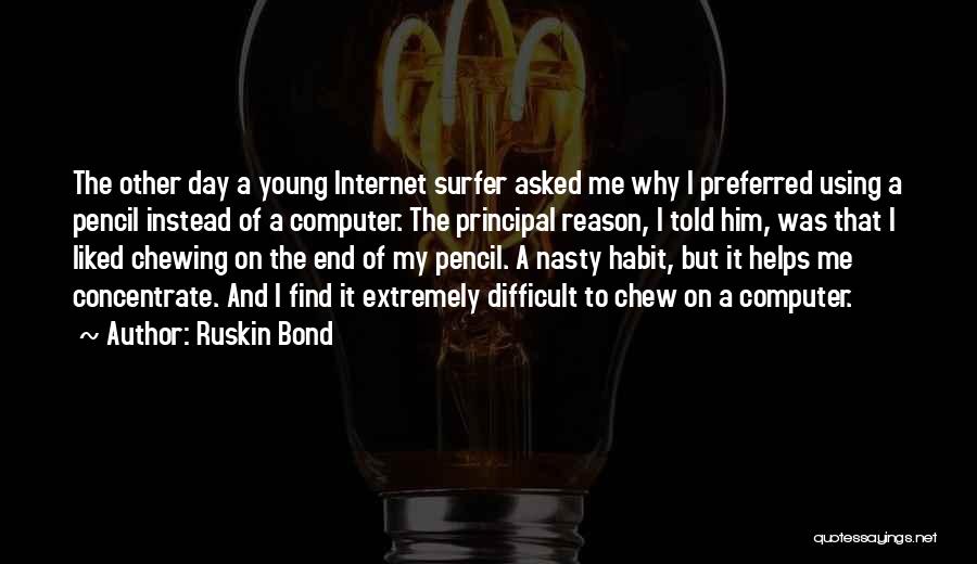 Ruskin Bond Quotes 415797