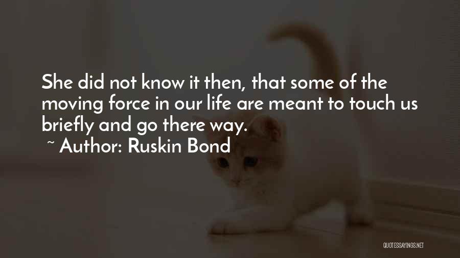 Ruskin Bond Quotes 569331