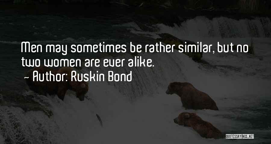 Ruskin Bond Quotes 700943