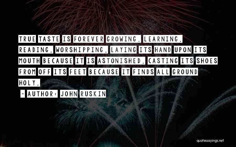 Ruskin Quotes By John Ruskin