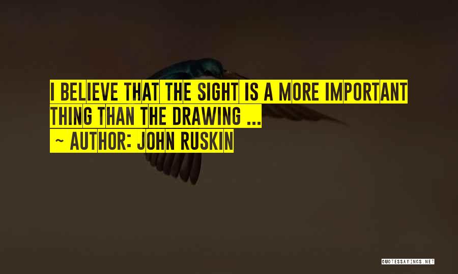 Ruskin Quotes By John Ruskin