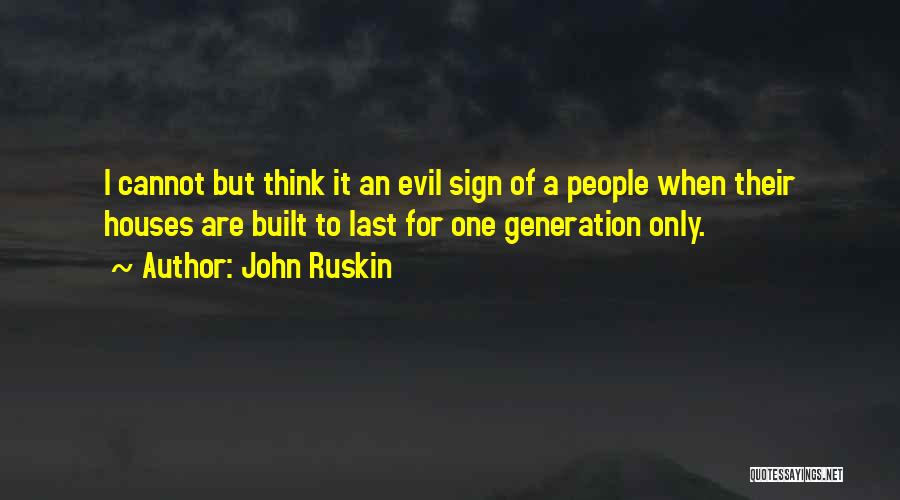 Ruskin Unto This Last Quotes By John Ruskin