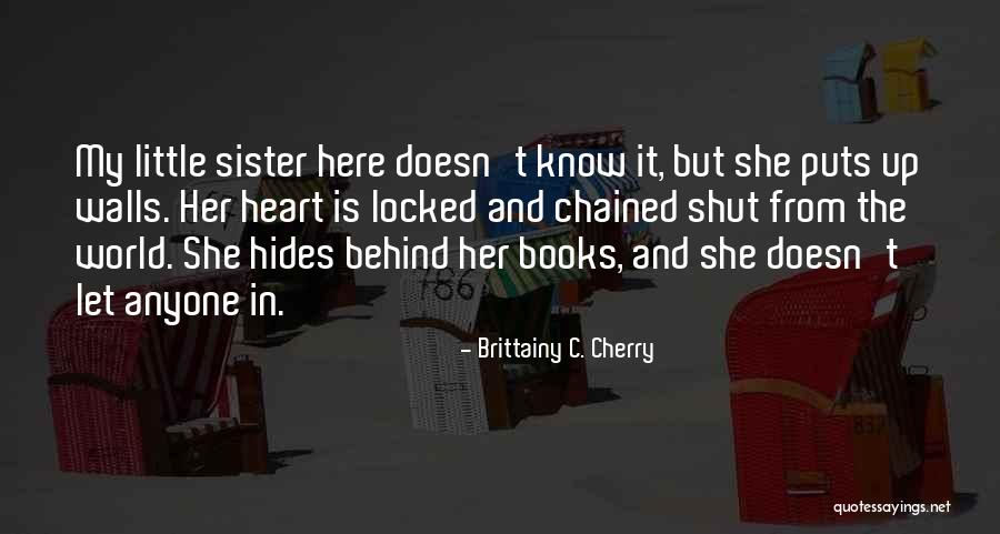 Ruskins Benton Quotes By Brittainy C. Cherry Ruskins Benton Quotes By Brittainy C. Cherry