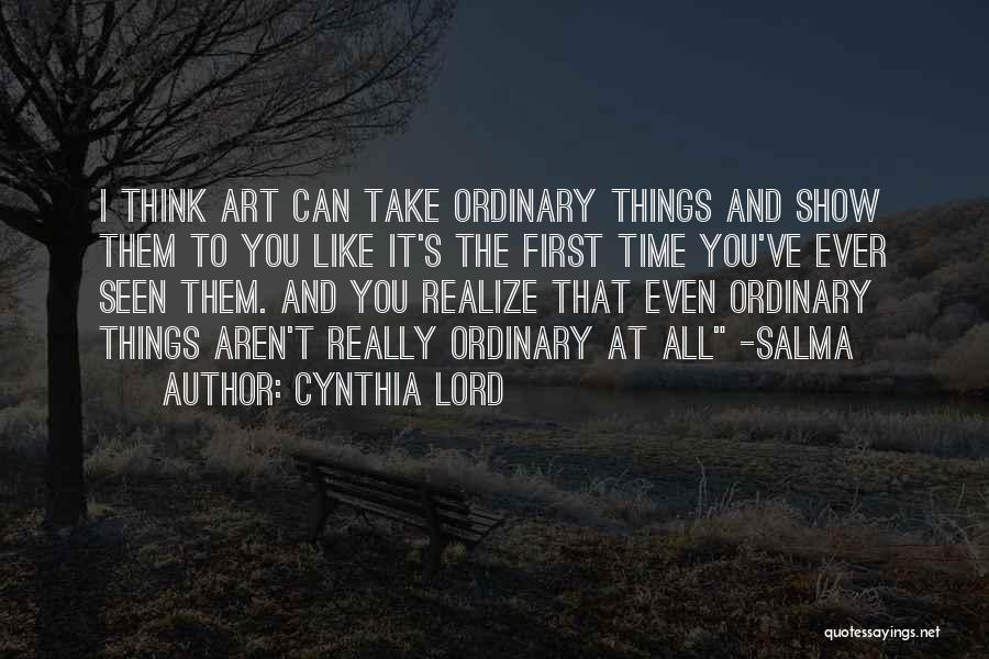 Ruslana Kurpita Quotes By Cynthia Lord Ruslana Kurpita Quotes By Cynthia Lord