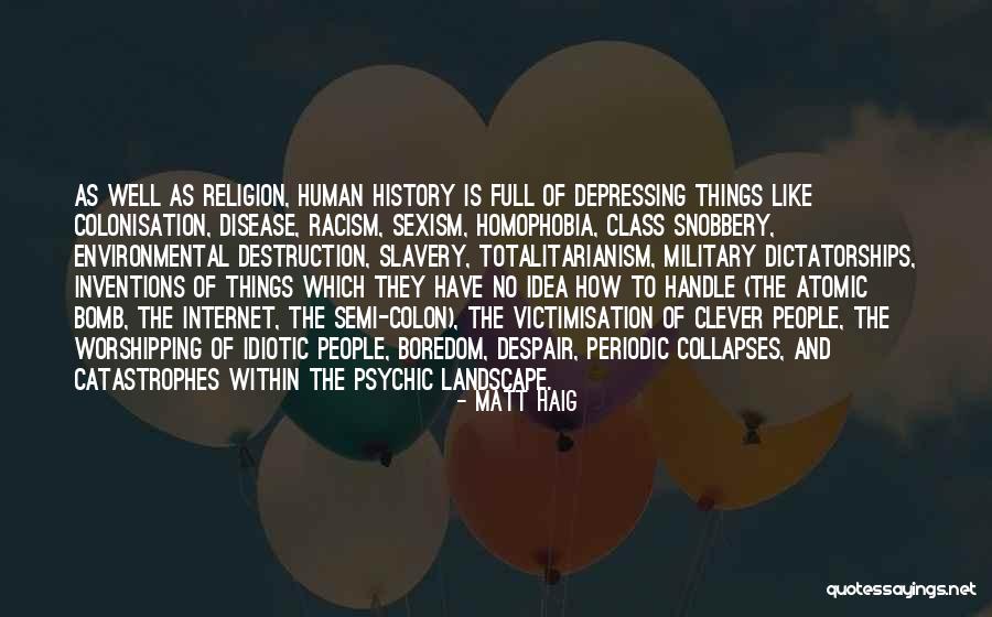 Ruslarda Jinsiy Quotes By Matt Haig Ruslarda Jinsiy Quotes By Matt Haig