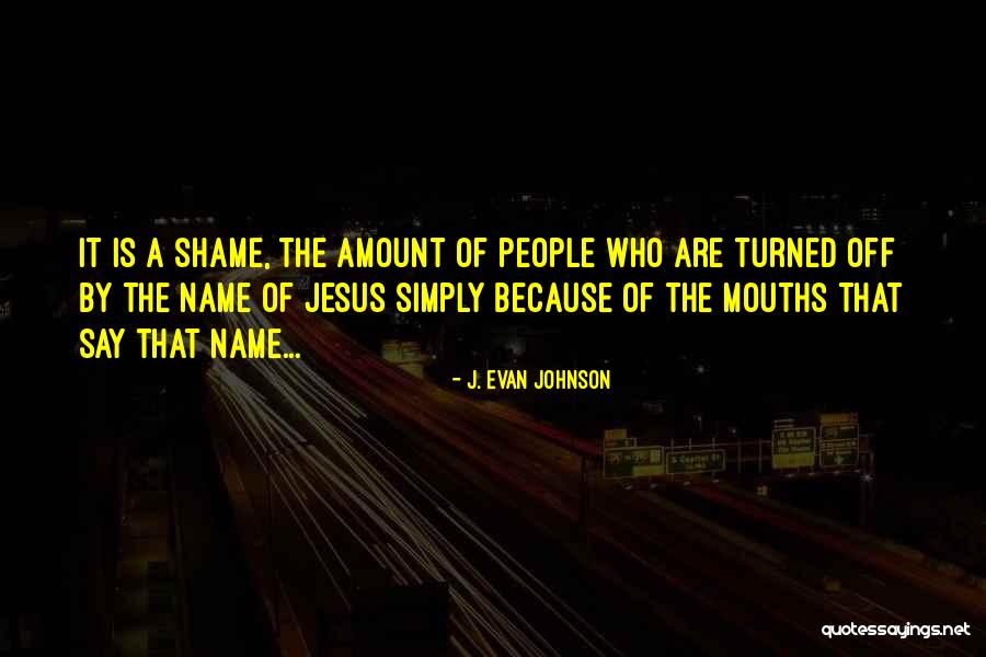 Ruslie Quotes By J. Evan Johnson Ruslie Quotes By J. Evan Johnson