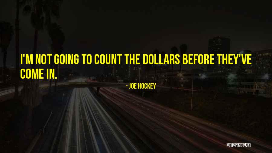 Ruslin Quotes By Joe Hockey Ruslin Quotes By Joe Hockey