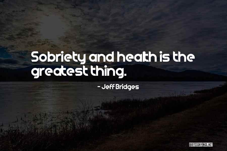 Rusman Heerlen Quotes By Jeff Bridges Rusman Heerlen Quotes By Jeff Bridges