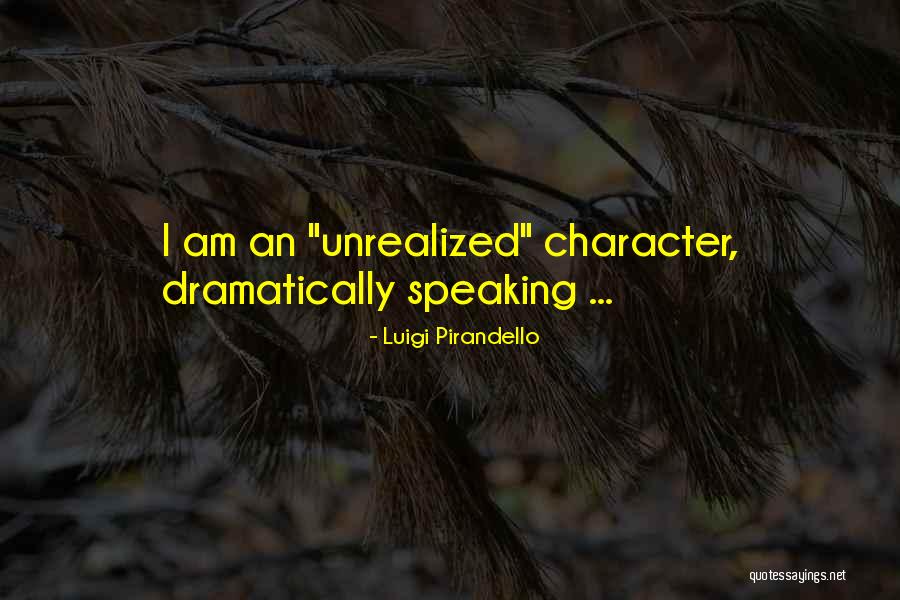 Rusman Heerlen Quotes By Luigi Pirandello Rusman Heerlen Quotes By Luigi Pirandello