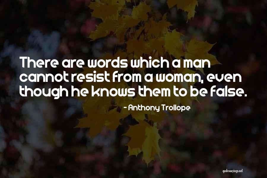 Rusomir Arsic Quotes By Anthony Trollope Rusomir Arsic Quotes By Anthony Trollope