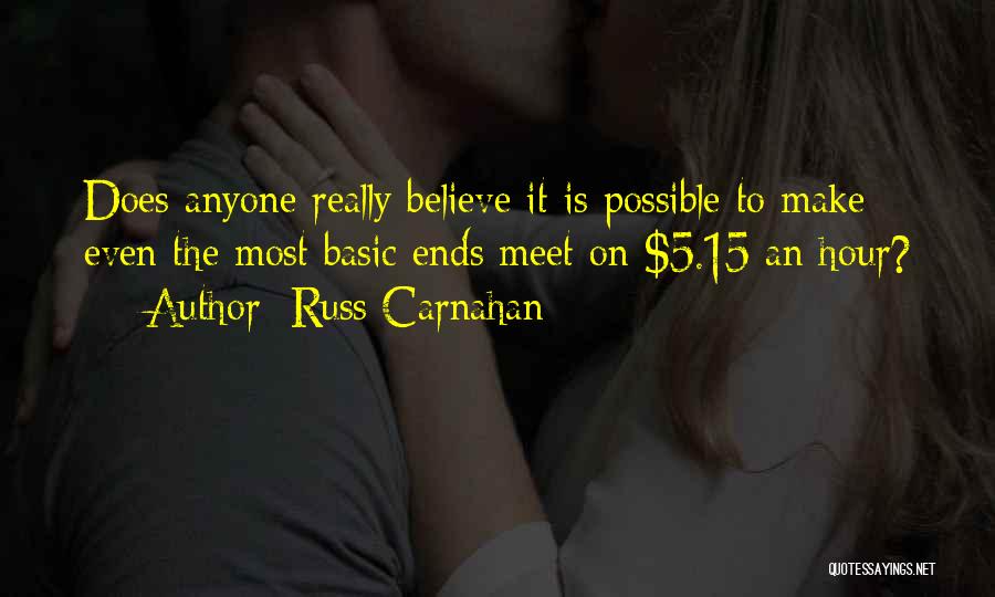 Russ Carnahan Quotes 1078623