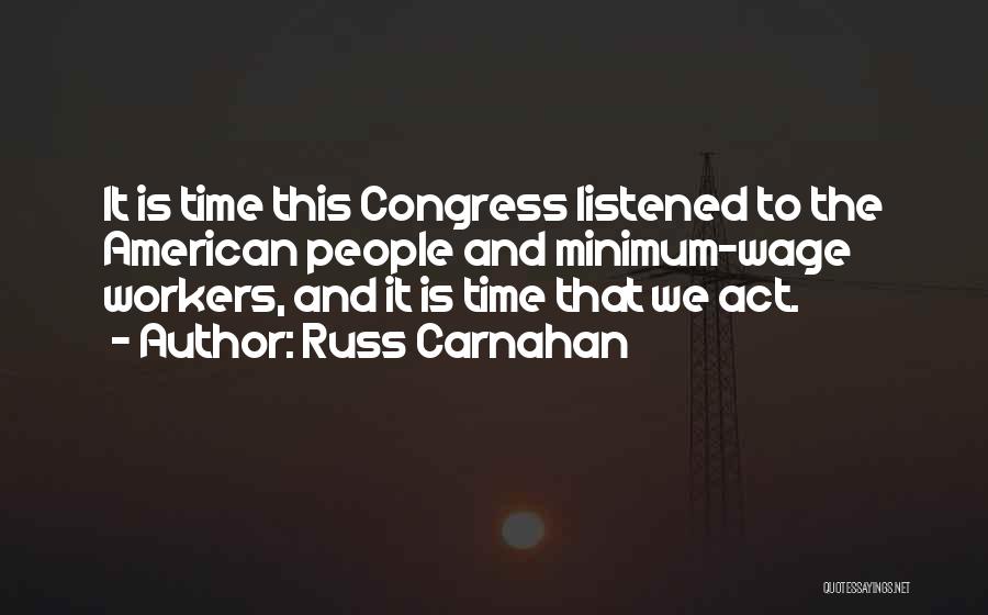 Russ Carnahan Quotes 1794662