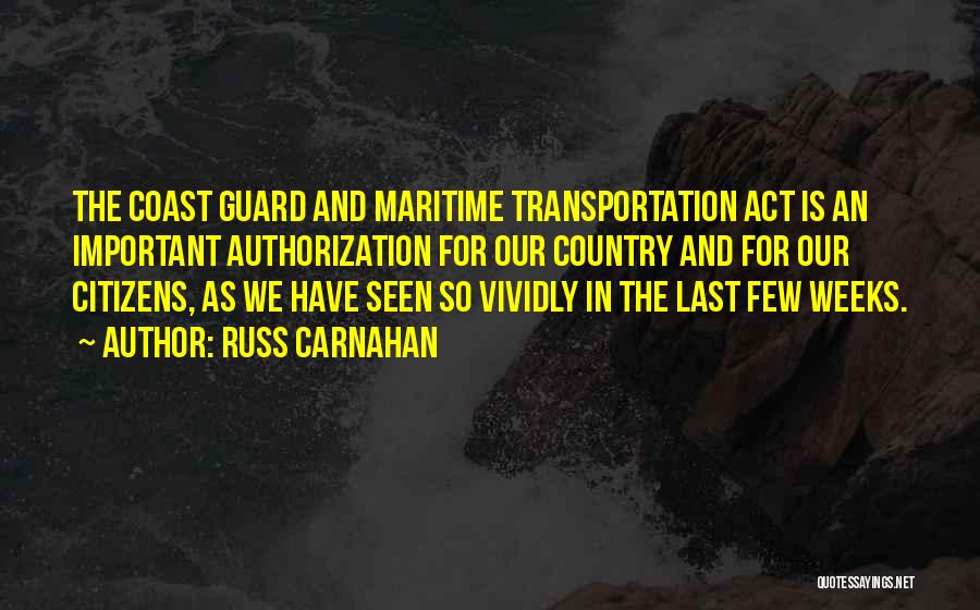 Russ Carnahan Quotes 2017875