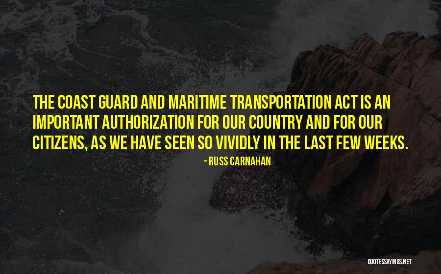 Russ Carnahan Quotes 2017875