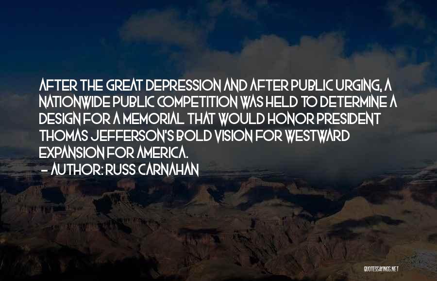 Russ Carnahan Quotes 2034746