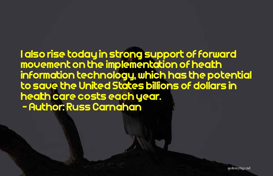 Russ Carnahan Quotes 301441